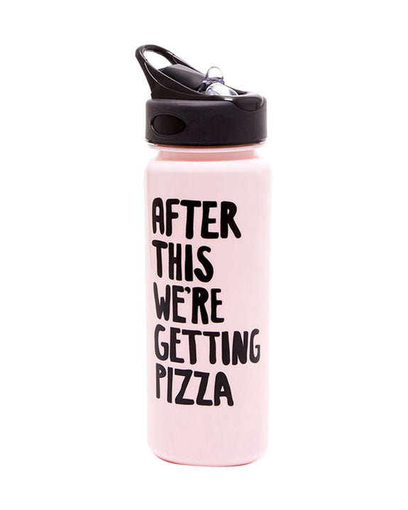 Water Bottle - After This We're Getting Pizza