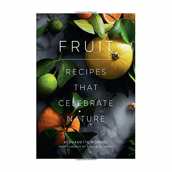 Fruit: Recipes that Celebrate Nature