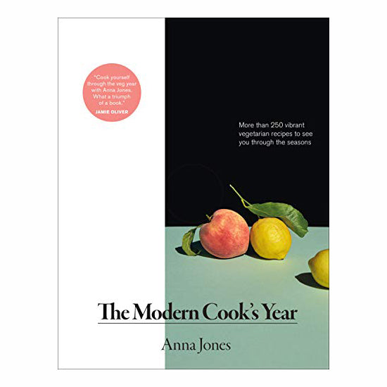 The Modern Cook's Year: More than 250 Vibrant Vegetarian Recipes to See You Through the Seasons