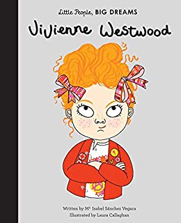 Vivienne Westwood - Little People Big Dreams