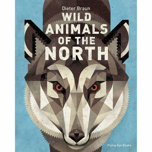 Wild Animals of the North