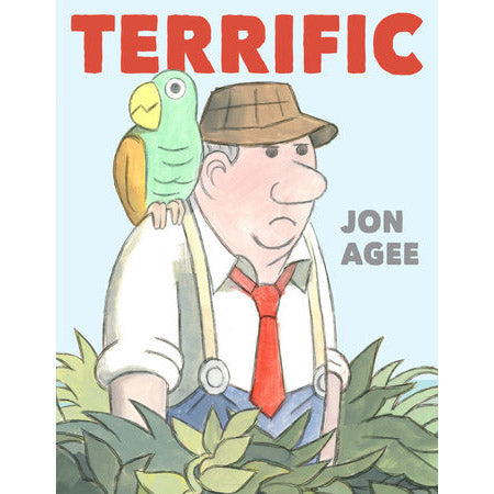 Terrific by Jon Agee